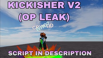 Roblox script showcase - Kickisher God V2