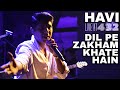 HAVI Live At 432 Dil Pe Zakham Khate Hain NKAF 