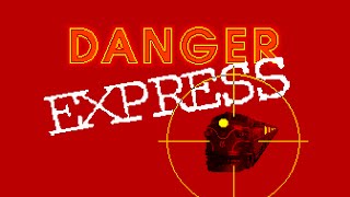 [MAME] Danger Express Attract Mode