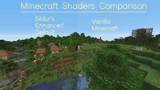 Minecraft: Sildurs Enhanced Default Shaders Vs Vanilla