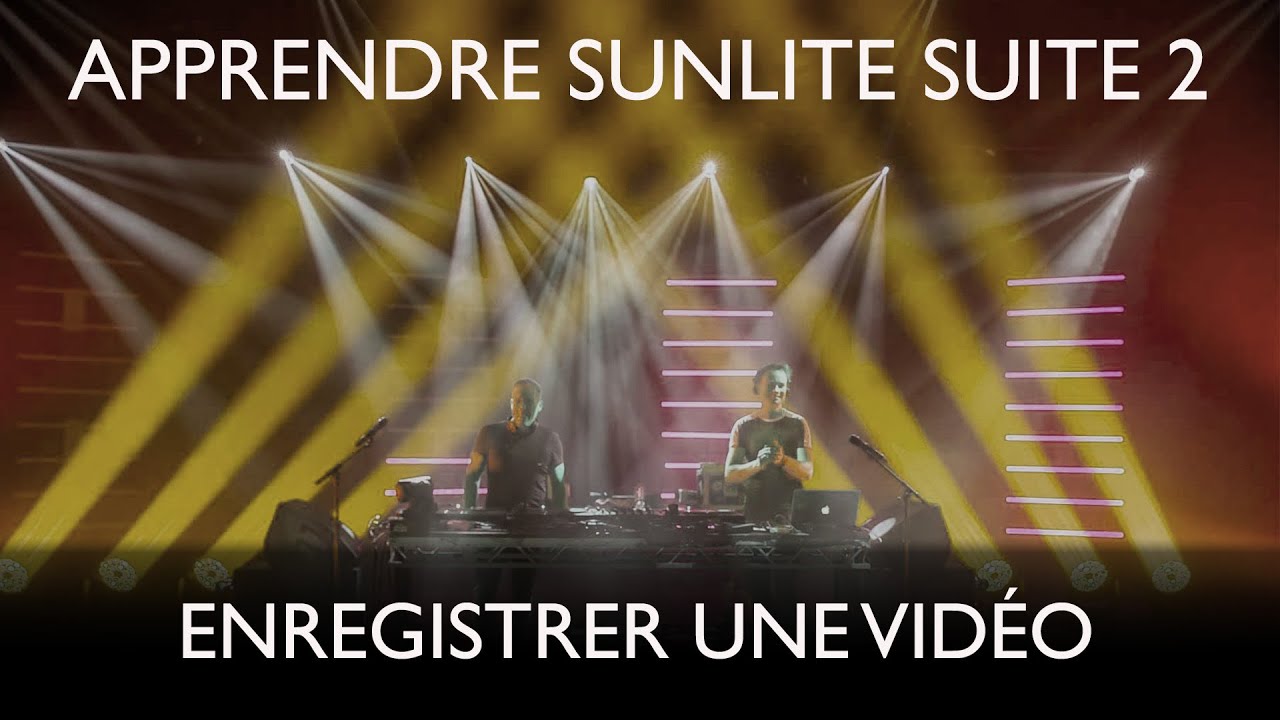 [Tutoriel] Sunlite Suite 2: Enregistrer une vidéo avec easy view