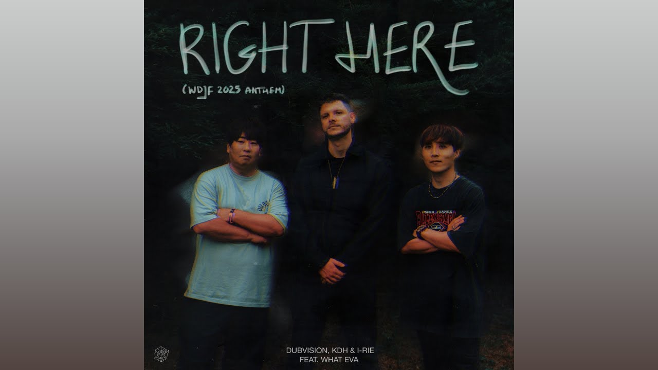 DubVision, KDH & I-RIE - Right Here (feat. WHAT EVA) [WDJF 2025 Anthem] [Extended Mix]