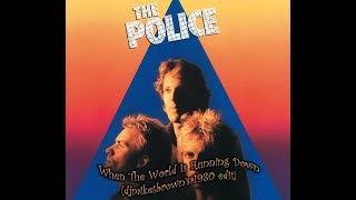 When The World Is Running Down (djmiketbrown&#39;s 1980 edit) - The Police