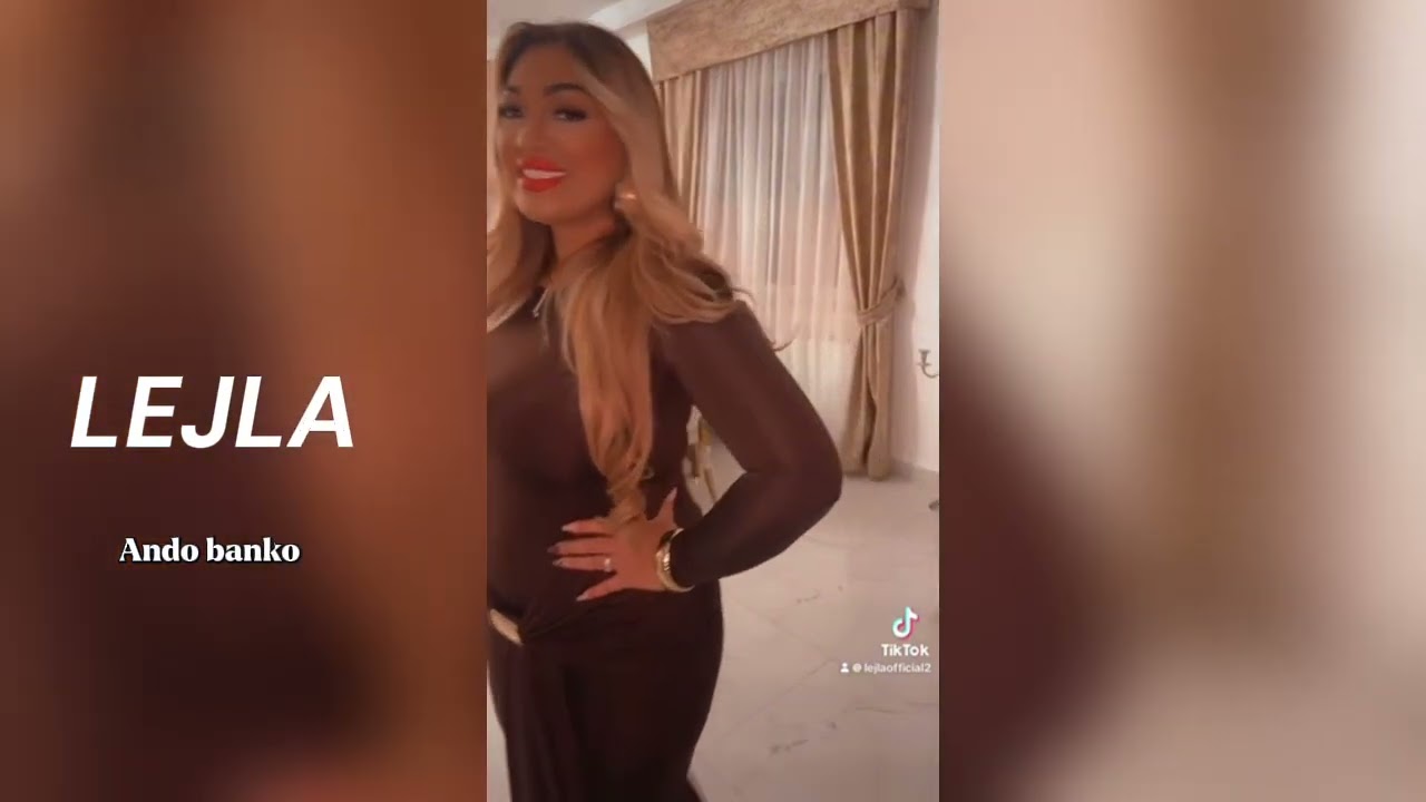 LEJLA - ASTA SEJE MURE LÓVE