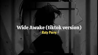 wide awake - Katy Perry (Speed up)