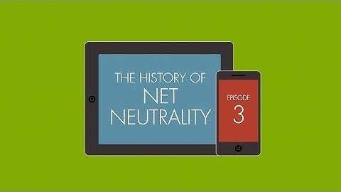 A Brief History of Net Neutrality