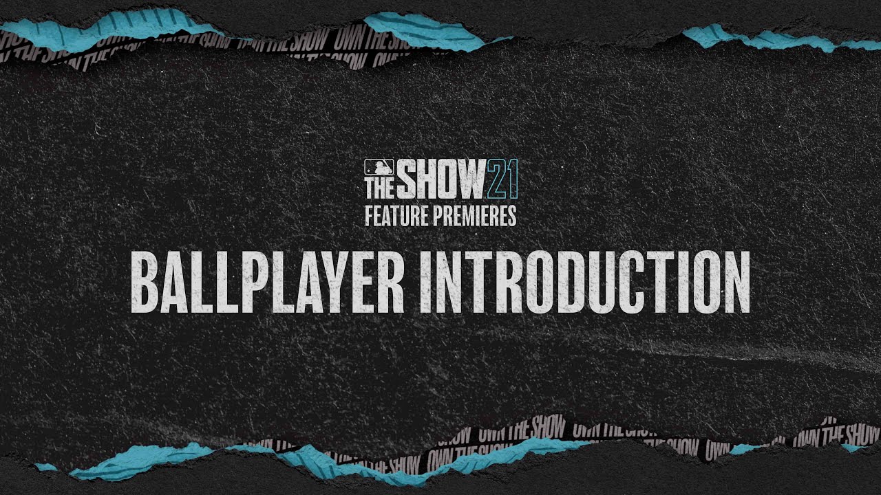 MLB The Show 21 Feature Premiere | Ballplayer Introduction