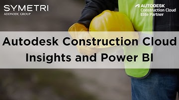 Autodesk Construction Cloud Insights and Power BI