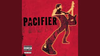 Just A Shadow - Pacifier