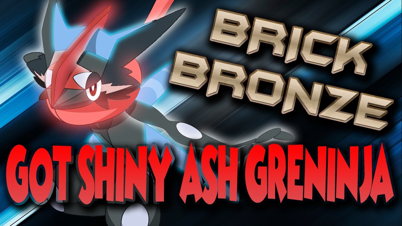 SHINY ASH GRENINJA IN 5 TRIES! - Pokemon Brick Bronze