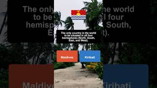 =Geography Quiz: Maldives or Kiribati? 🌎 #8