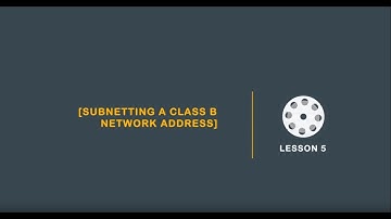 Subnetting a class B network | AlphaPrep.net