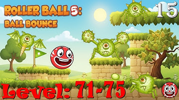 Lvl 71-75 Roller Ball 5: Ball Bounce || 15 || Gameplay Walkthrough