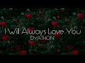 DYATHON - I Will Always Love You [Emotional Piano Music]