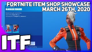 Fortnite item shop right now on march 26th, 2020. let's see what's in
the today! featured includes: new double dagger, blockade runner, snow
sn...