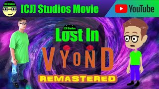 Lost In Vyond - Remastered Cj Studios Movies