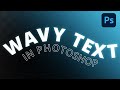 3 Easy Ways To Make Wavy Text In Photoshop