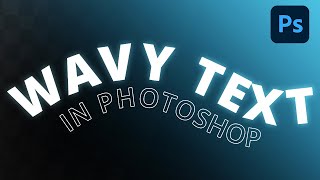 3 Easy Ways To Make Wavy Text In Photoshop