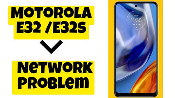 Motorola E32 / E32s Network Problem || How to solve a network issues || Network not connecting issue