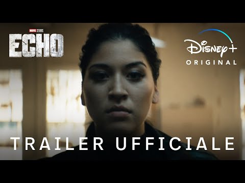 Echo | Trailer Ufficiale | Disney+