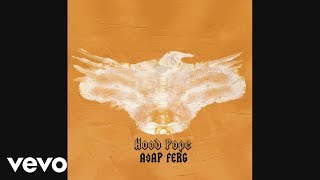 A$AP Ferg - Hood Pope (Audio)