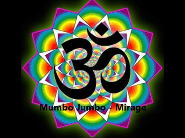 Watch Mumbo Jumbo - Mirage on YouTube Watch Mumbo Jumbo - Mirage on YouTube