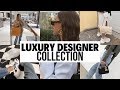 MY LUXURY DESIGNER COLLECTION | Emma Rose