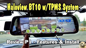 Haloview BT10 Rearview Monitor + TPMS Review - Pt 1 Features & Installation