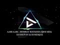 Aari Aari (Desi Mix) | DJ DEEP DV x DJ RESQUE | Bombay Rockers | Punjabi | Bollywood Remix 2018 |