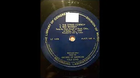 Dick Devall Libary of Congress Recordings 78 rpm Cowboy Ballads