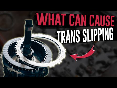 What Causes a Transmission to Slip - 6 Things to Check