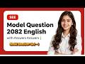 SEE Model Question 2082 English with Answers | Class 10 English Full Solution | Sajilo English Nepal