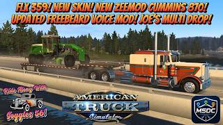 ATS | New 870 Cummins! Updated FB Voice Dispatch! FLX 359!