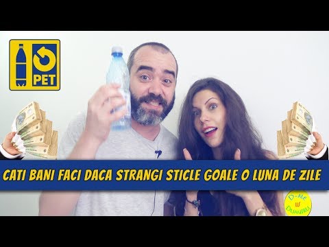 CATI BANI FACI daca strangi STICLE GOALE?