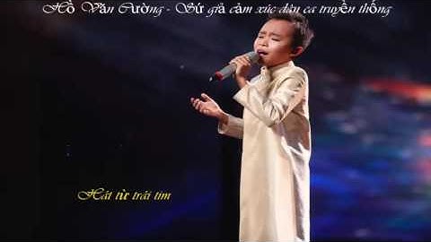 Hát Từ Trái Tim - Sứ giả cảm xúc Hồ Văn Cường