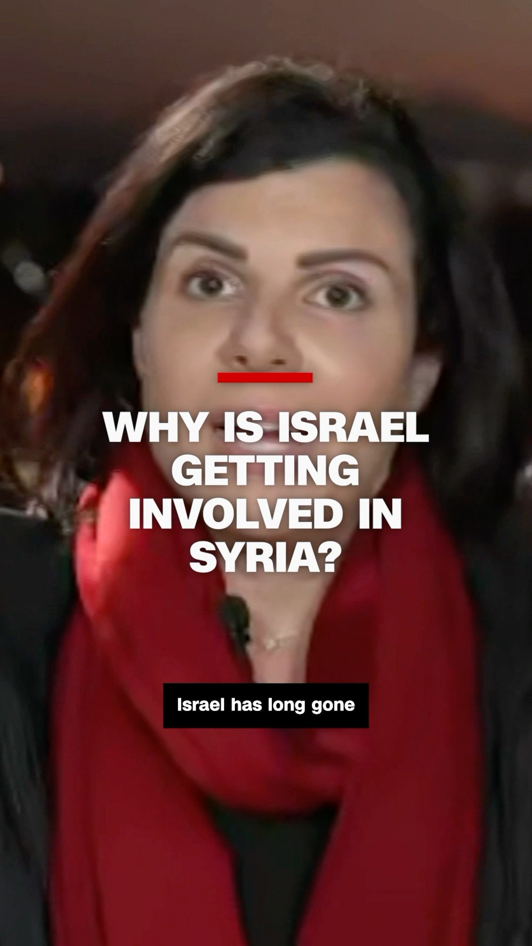 Why is Israel getting involved in Syria?