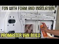 INSULATION AND SPRAY FOAM IN THE RAM PROMASTER | VAN BUILD