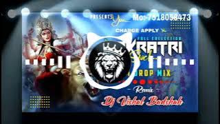 NAVRATRI DEMO ALL 2023 DJ VISHAL BADSAHA MAURANIPUR TOTAL EDM TRANCE MIX BHAKTI SONG HIFI COLLECTION