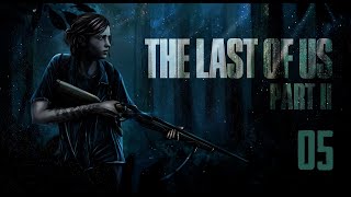ВЫХОДА НЕТ Ⓑ The Last of Us Part II - Реализм день четвертый #5