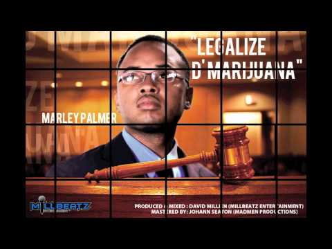MARLEY PALMER -  LEGALIZE IT