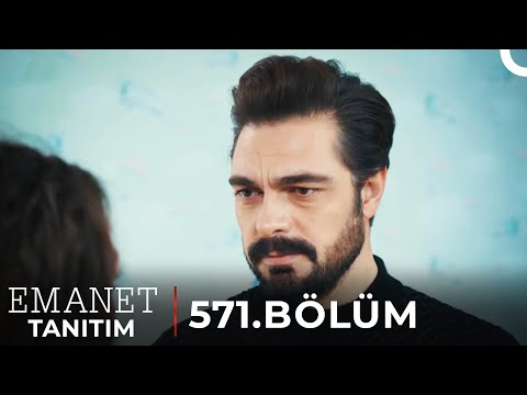 Emanet 571. Bölüm Tanıtım | Aşkın İzleri , fragmanı, bölüm tanıtımı İncelemesi 2 Emanet 571. Bölüm Tanıtım | Aşkın İzleri , fragmanı, bölüm tanıtımı İncelemesi 1