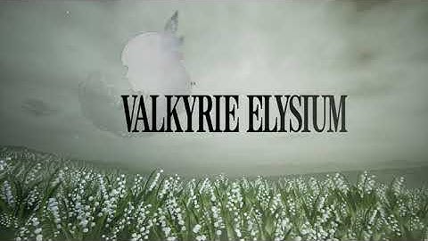 VALKYRIE ELYSIUM DEMO VERSION. Part 1.