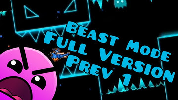 "Beast Mode Full Version" Preview 1 (Cancelled) | Geometry Dash 2.11