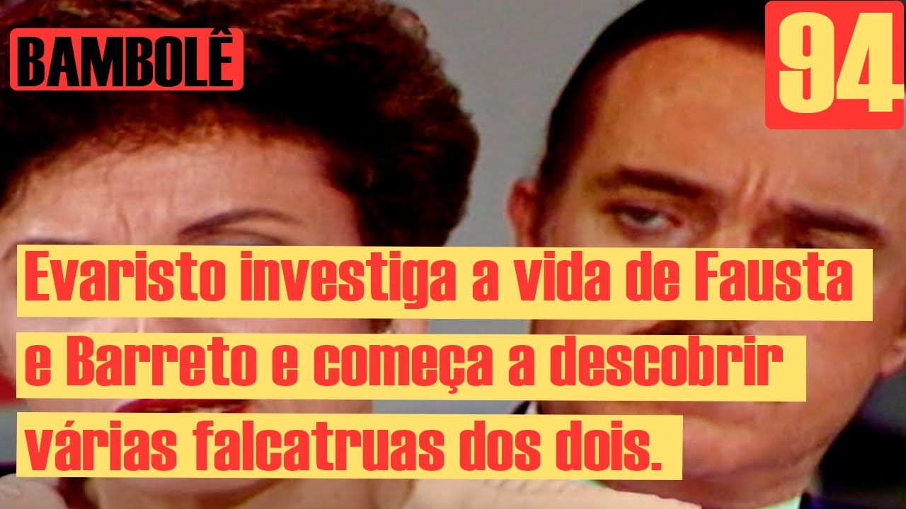 BAMBOLÊ, RESUMO DE QUINTA 16/03, CAPÍTULO 94 CANAL VIVA YouTube BAMBOLÊ, RESUMO DE QUINTA 16/03, CAPÍTULO 94 CANAL VIVA YouTube