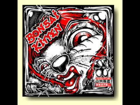 Bonsai Kitten - Poison