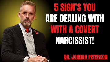 "5 Signs You Are Dealing with a Covert Narcissist" | Jordan Peterson  THE BEST MOTIVATIONAL SPEECH