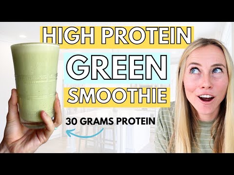 The High Protein Green Smoothie Recipe To Kickstart Your Wellness Goals