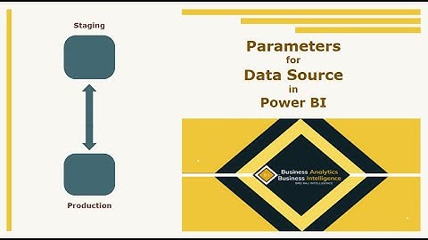 Parameters for Data Source | Power BI