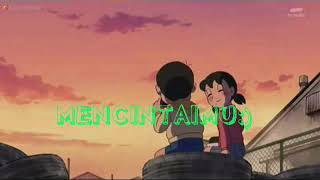 Story WA Kangen band pujaan hati Versi Nobita szhizuka