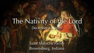 The Nativity of the Lord - 4:00 PM Mass